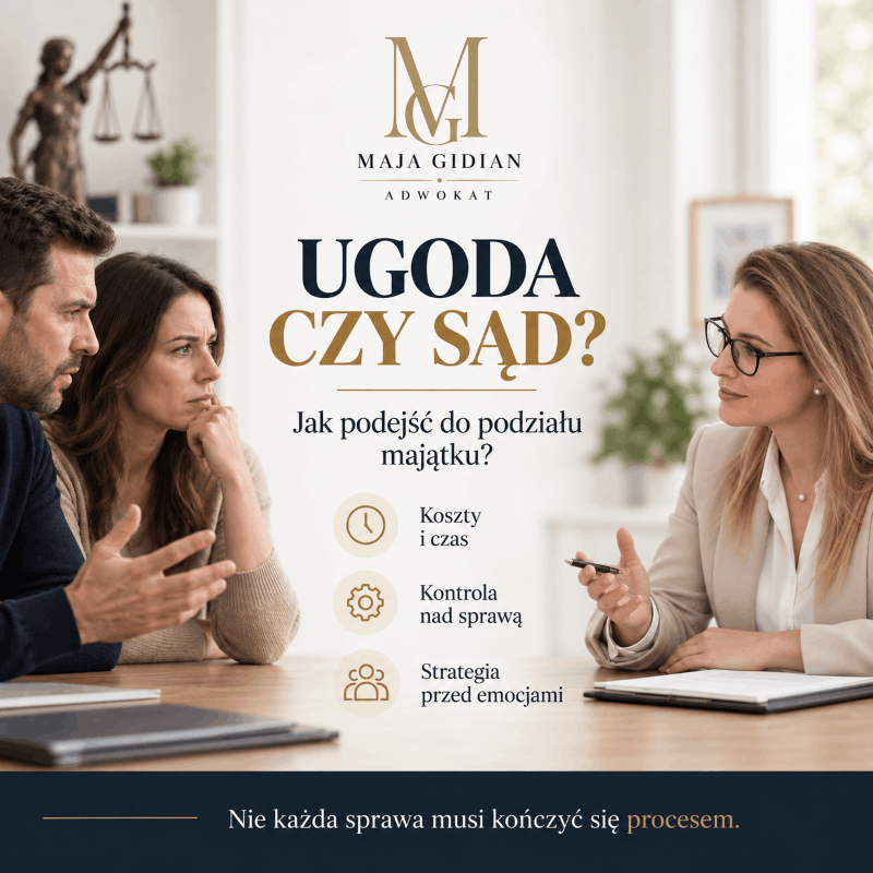 Ugoda czy wojna – kiedy warto iść do sądu o podział majątku